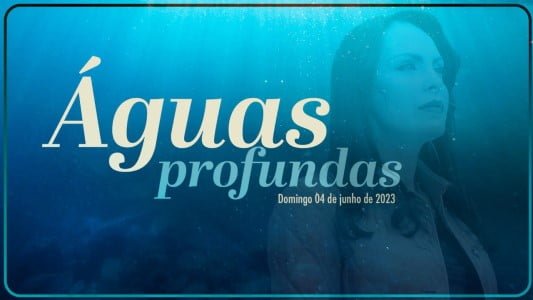 Águas profundas