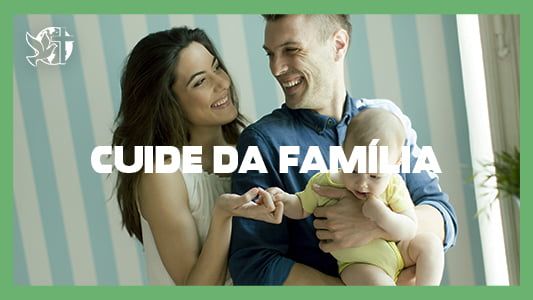 Cuide da família