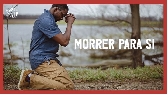 Caráter forte EP 166 - Morrer para si