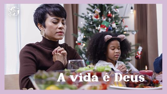 Começando pela mesa EP 019 - A vida é Deus