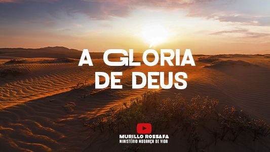 Azeite Extra EP 177 - A glória de Deus.