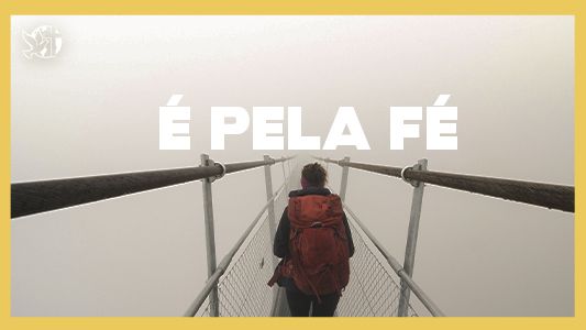 Levante-se Motivacional - É pela Fé