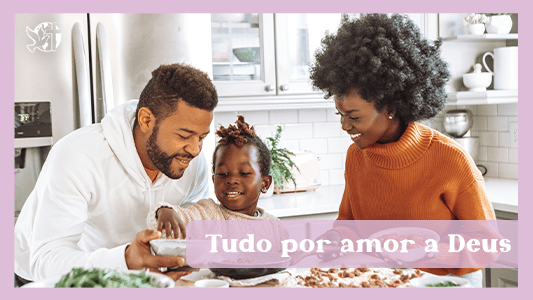 Começando pela mesa EP 042 - Tudo por amor a Deus.
