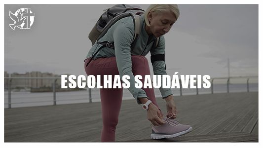 Projeto 120 - Escolhas saudáveis