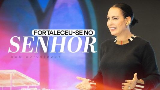 Fortaleceu-se no Senhor