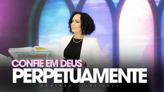 Confie em Deus perpetuamente