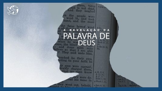Famintos por Deus EP 242 - A revelação da palavra de Deus