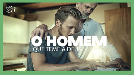 O Melhor Lugar do Mundo EP 210 - O homem que teme a Deus