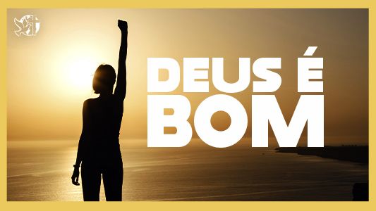 Levante-se Motivacional - Deus é bom 21.10.2024
