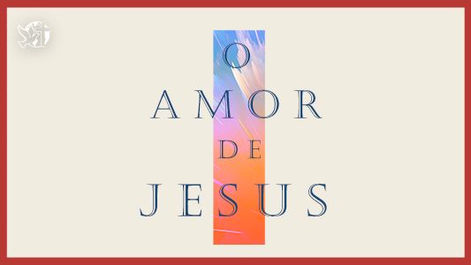 Caráter Forte EP 227 - O amor de Jesus