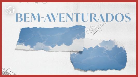 Jesus Vai Voltar - Bem-aventurados 20.12.2024