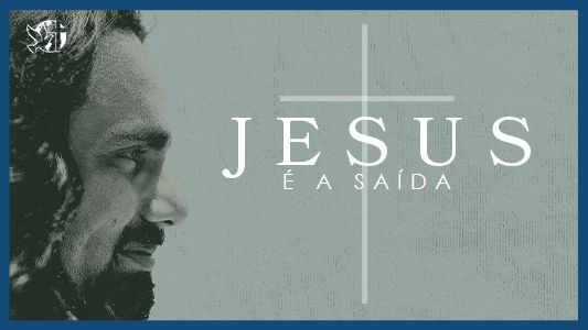 Famintos por Deus EP 261 - Jesus é a saída