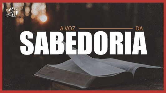 Caráter Forte EP 226 - A voz da sabedoria