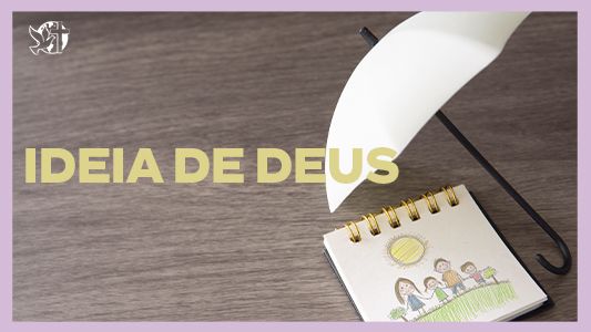 Começando pela mesa EP 075 - Ideia de Deus