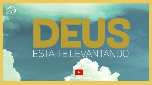 Levante-se Motivacional - Deus está te levantando 27.01.2025