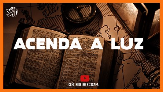 Jesus Vai Voltar - Acenda a luz 31.01.2025