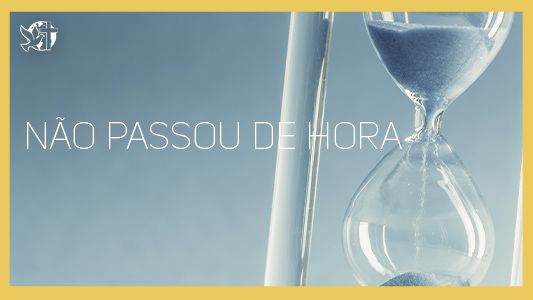 Levante-se Motivacional - Não passou de hora 03.01.2025