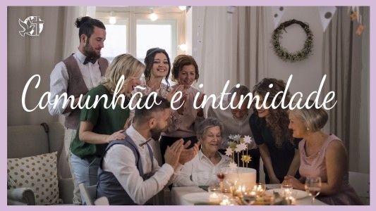 Começando pela mesa EP 093 - Comunhão e intimidade.