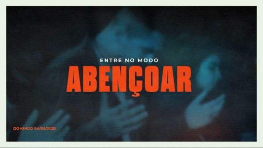Entre no modo abençoar
