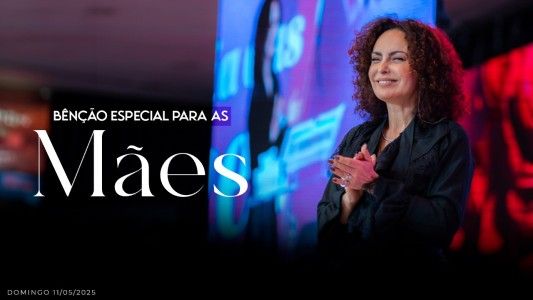 Bênção especial para as Mães