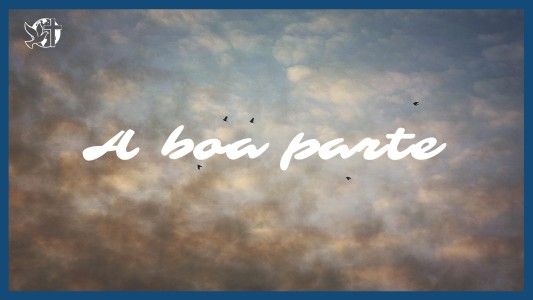 Famintos por Deus EP 289 - A boa parte