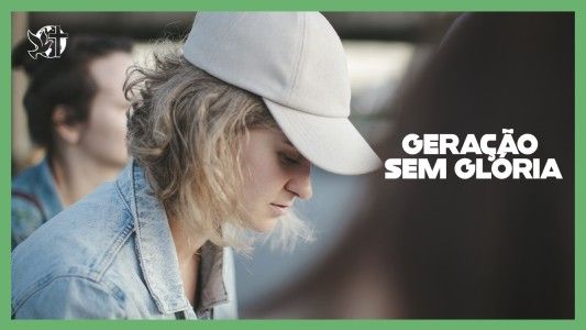 O Melhor Lugar do Mundo EP 255 - Geração sem glória.