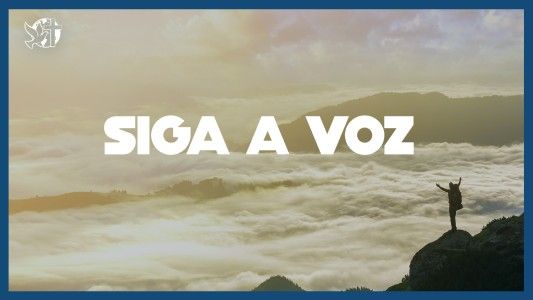 Famintos por Deus EP 298 - Siga a voz