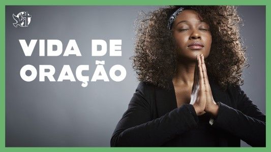 O Melhor Lugar do Mundo EP 265 - Vida de oração