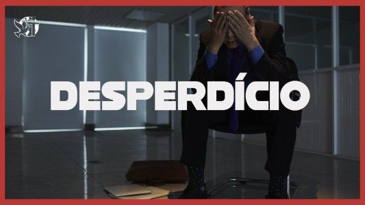 Caráter Forte EP 269 - Desperdício