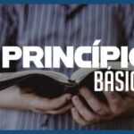 Famintos por Deus EP 305 – Princípio básico