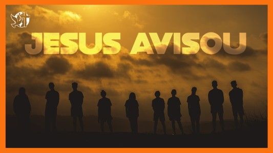 Jesus Vai Voltar - Jesus avisou 14.11.2025