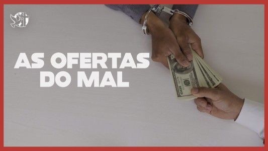 Caráter Forte EP 273 - As ofertas do mal