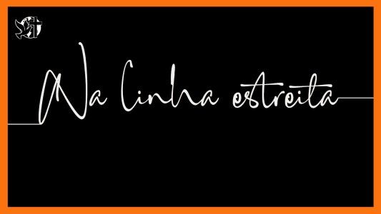 Jesus Vai Voltar - Na linha estreita 19.12.2025