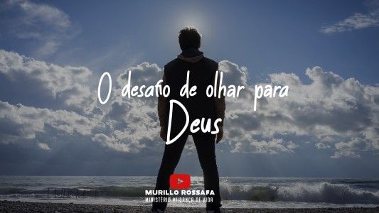 Azeite Extra EP 284 - O desafio de olhar para Deus