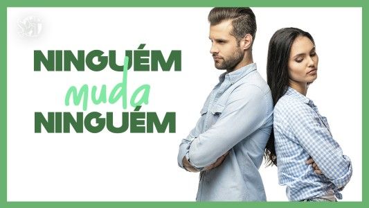 O Melhor Lugar do Mundo EP 287 - Ninguém muda ninguém
