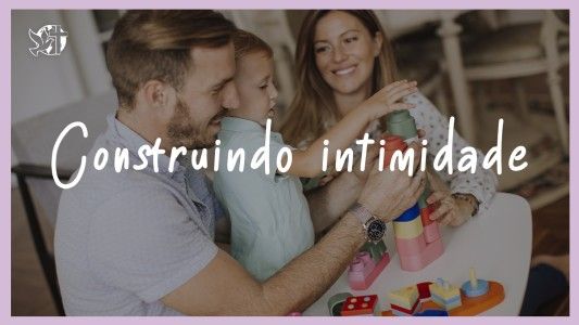 Começando Pela Mesa EP 144 - Construindo intimidade
