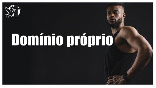 Projeto Vida Longa - Domínio próprio 02.05.2026