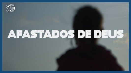 Famintos por Deus EP 339 - Afastados de Deus