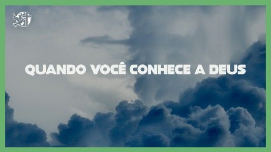 O Melhor Lugar do Mundo EP 303 - Quando você conhece a Deus
