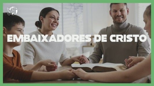O Melhor Lugar do Mundo EP 309 - Embaixadores de Cristo