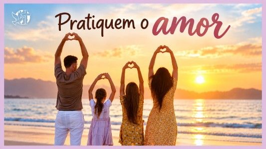 Começando Pela Mesa EP 163 – Pratiquem o amor