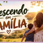 Começando Pela Mesa EP 169 – Crescendo em família